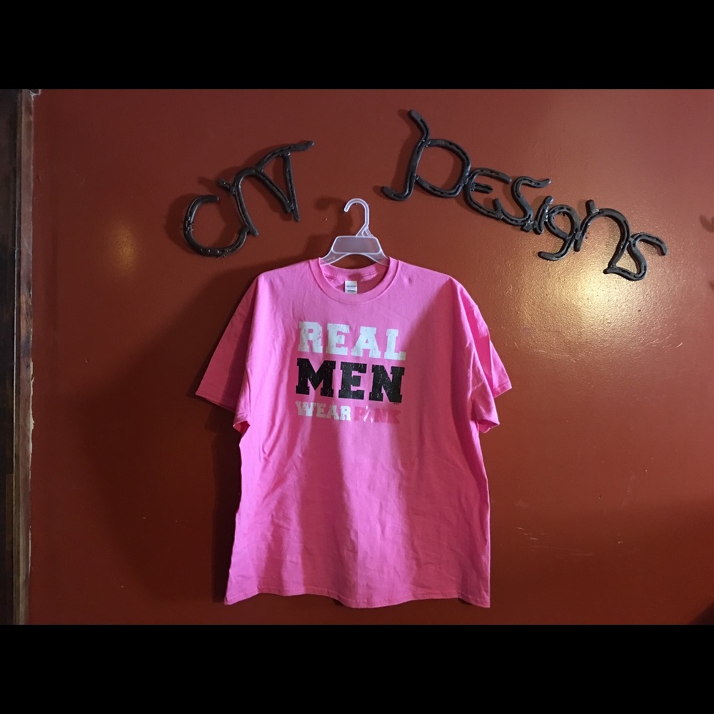 Real Men Wear Pink Tee Shirt